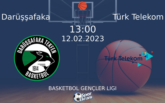 12 Şubat 2023 Darüşşafaka vs Türk Telekom maçı Hangi Kanalda Saat Kaçta Yayınlanacak? 12 Şubat 2023 Darüşşafaka vs Türk Telekom maçı Hangi Kanalda Saat Kaçta Yayınlanacak?