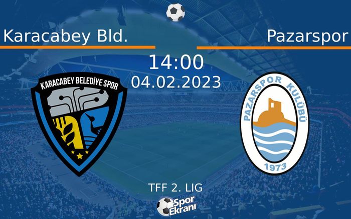 04 Şubat 2023 Karacabey Bld. vs Pazarspor maçı Hangi Kanalda Saat Kaçta Yayınlanacak? 04 Şubat 2023 Karacabey Bld. vs Pazarspor maçı Hangi Kanalda Saat Kaçta Yayınlanacak?