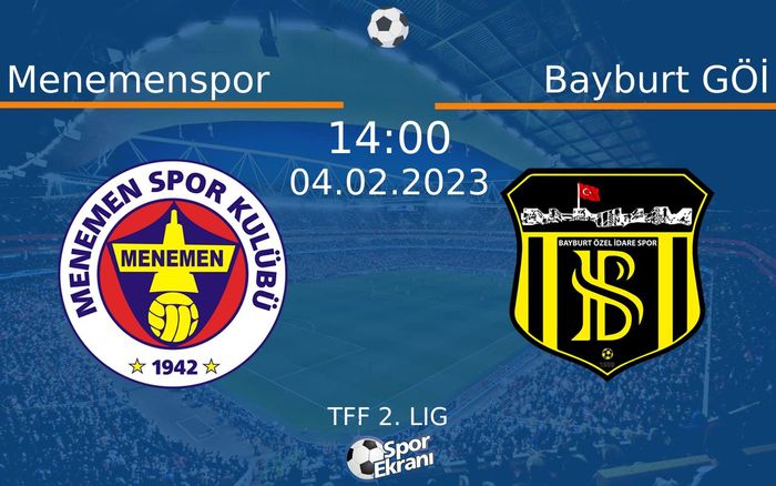 04 Şubat 2023 Menemenspor vs Bayburt GÖİ maçı Hangi Kanalda Saat Kaçta Yayınlanacak? 04 Şubat 2023 Menemenspor vs Bayburt GÖİ maçı Hangi Kanalda Saat Kaçta Yayınlanacak?