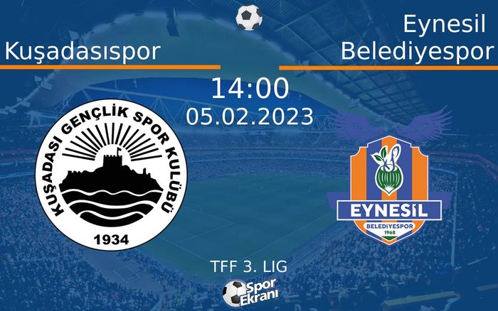 05 Şubat 2023 Kuşadasıspor vs Eynesil Belediyespor maçı Hangi Kanalda Saat Kaçta Yayınlanacak? 05 Şubat 2023 Kuşadasıspor vs Eynesil Belediyespor maçı Hangi Kanalda Saat Kaçta Yayınlanacak?