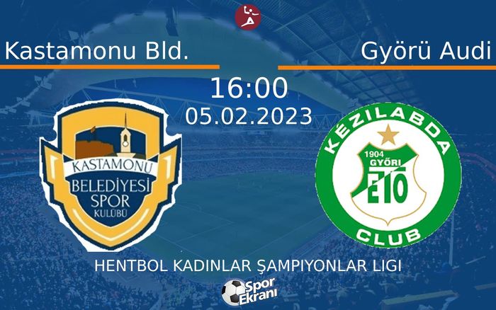 05 Şubat 2023 Kastamonu Bld. vs Györü Audi maçı Hangi Kanalda Saat Kaçta Yayınlanacak? 05 Şubat 2023 Kastamonu Bld. vs Györü Audi maçı Hangi Kanalda Saat Kaçta Yayınlanacak?