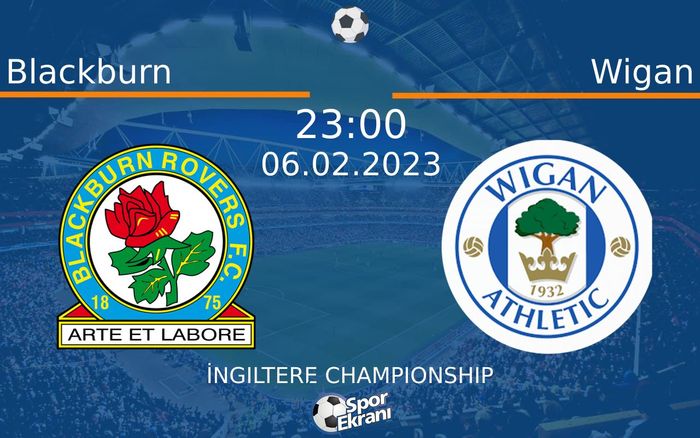06 Şubat 2023 Blackburn vs Wigan maçı Hangi Kanalda Saat Kaçta Yayınlanacak? 06 Şubat 2023 Blackburn vs Wigan maçı Hangi Kanalda Saat Kaçta Yayınlanacak?