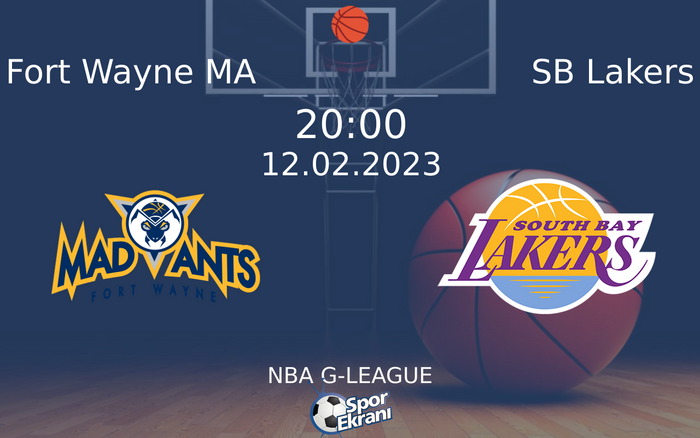 12 Şubat 2023 Fort Wayne MA vs SB Lakers maçı Hangi Kanalda Saat Kaçta Yayınlanacak? 12 Şubat 2023 Fort Wayne MA vs SB Lakers maçı Hangi Kanalda Saat Kaçta Yayınlanacak?