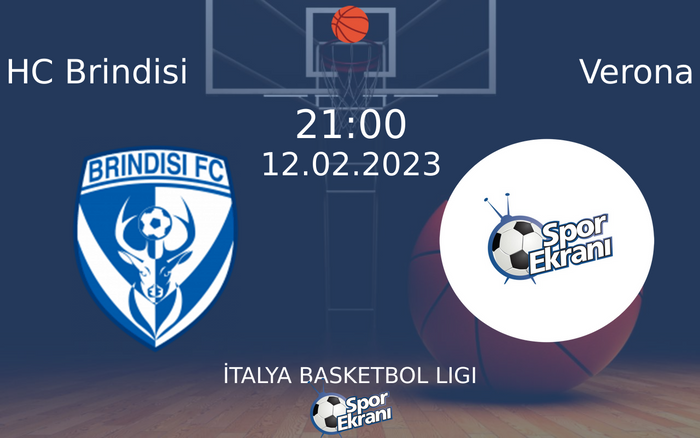12 Şubat 2023 HC Brindisi vs Verona maçı Hangi Kanalda Saat Kaçta Yayınlanacak? 12 Şubat 2023 HC Brindisi vs Verona maçı Hangi Kanalda Saat Kaçta Yayınlanacak?