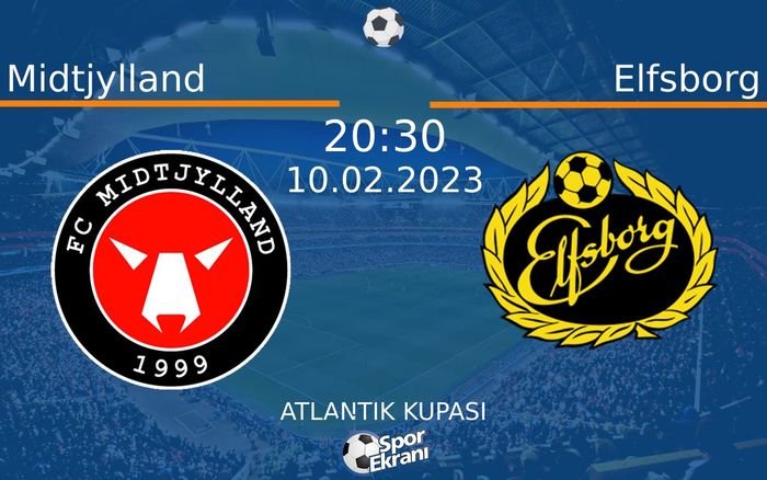 10 Şubat 2023 Midtjylland vs Elfsborg maçı Hangi Kanalda Saat Kaçta Yayınlanacak? 10 Şubat 2023 Midtjylland vs Elfsborg maçı Hangi Kanalda Saat Kaçta Yayınlanacak?