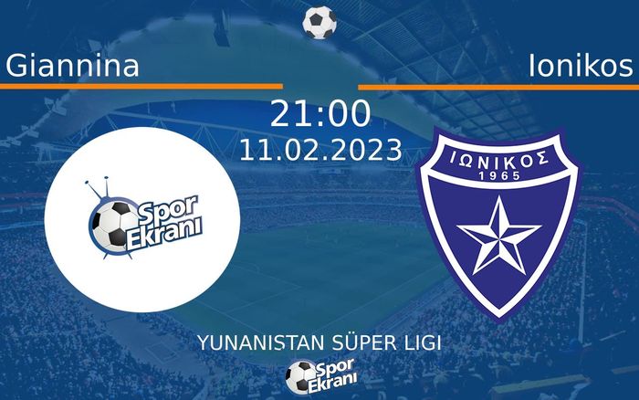 11 Şubat 2023 Giannina vs Ionikos maçı Hangi Kanalda Saat Kaçta Yayınlanacak? 11 Şubat 2023 Giannina vs Ionikos maçı Hangi Kanalda Saat Kaçta Yayınlanacak?