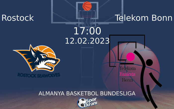 12 Şubat 2023 Rostock vs Telekom Bonn maçı Hangi Kanalda Saat Kaçta Yayınlanacak? 12 Şubat 2023 Rostock vs Telekom Bonn maçı Hangi Kanalda Saat Kaçta Yayınlanacak?