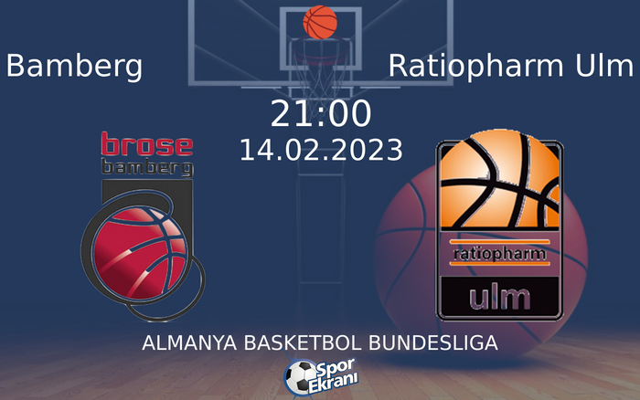 14 Şubat 2023 Bamberg vs Ratiopharm Ulm maçı Hangi Kanalda Saat Kaçta Yayınlanacak? 14 Şubat 2023 Bamberg vs Ratiopharm Ulm maçı Hangi Kanalda Saat Kaçta Yayınlanacak?