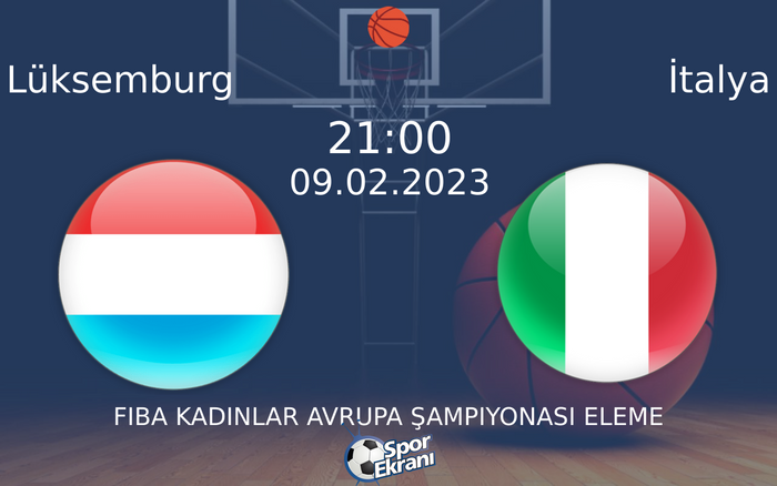 09 Şubat 2023 Lüksemburg vs İtalya maçı Hangi Kanalda Saat Kaçta Yayınlanacak? 09 Şubat 2023 Lüksemburg vs İtalya maçı Hangi Kanalda Saat Kaçta Yayınlanacak?