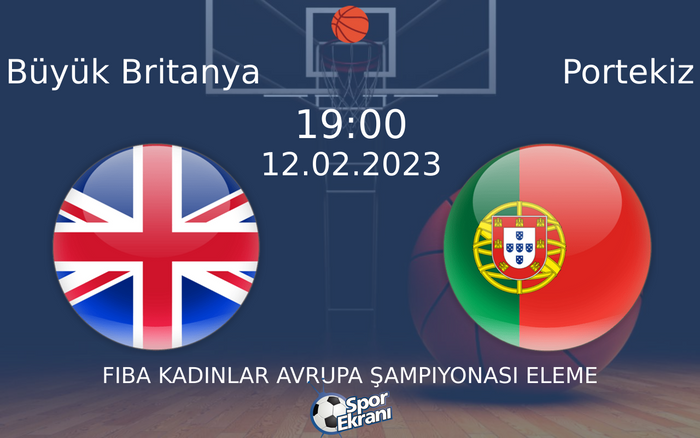 12 Şubat 2023 Büyük Britanya vs Portekiz maçı Hangi Kanalda Saat Kaçta Yayınlanacak? 12 Şubat 2023 Büyük Britanya vs Portekiz maçı Hangi Kanalda Saat Kaçta Yayınlanacak?