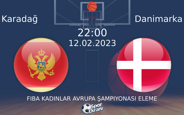 12 Şubat 2023 Karadağ vs Danimarka maçı Hangi Kanalda Saat Kaçta Yayınlanacak? 12 Şubat 2023 Karadağ vs Danimarka maçı Hangi Kanalda Saat Kaçta Yayınlanacak?