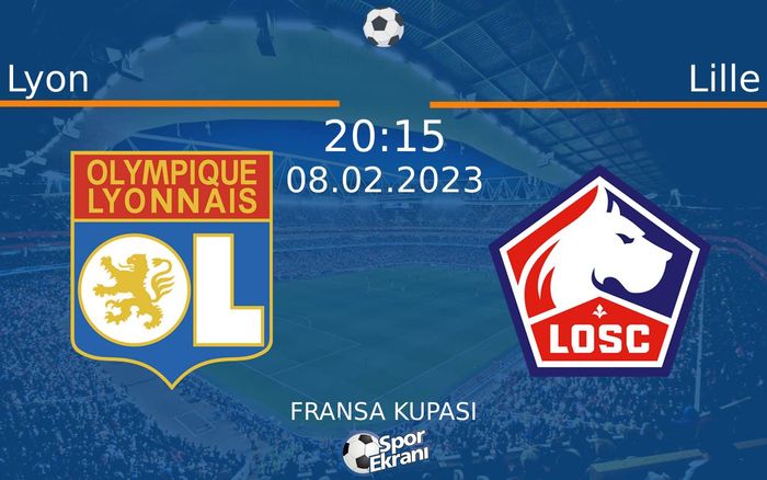 08 Şubat 2023 Lyon vs Lille maçı Hangi Kanalda Saat Kaçta Yayınlanacak? 08 Şubat 2023 Lyon vs Lille maçı Hangi Kanalda Saat Kaçta Yayınlanacak?