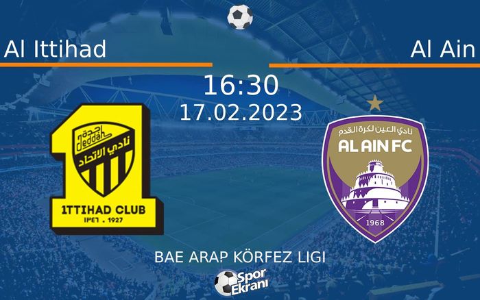 17 Şubat 2023 Al Ittihad vs Al Ain maçı Hangi Kanalda Saat Kaçta Yayınlanacak? 17 Şubat 2023 Al Ittihad vs Al Ain maçı Hangi Kanalda Saat Kaçta Yayınlanacak?
