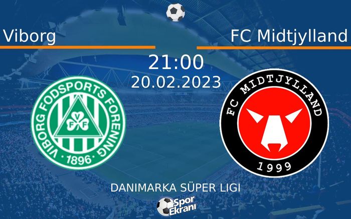 20 Şubat 2023 Viborg vs FC Midtjylland maçı Hangi Kanalda Saat Kaçta Yayınlanacak? 20 Şubat 2023 Viborg vs FC Midtjylland maçı Hangi Kanalda Saat Kaçta Yayınlanacak?