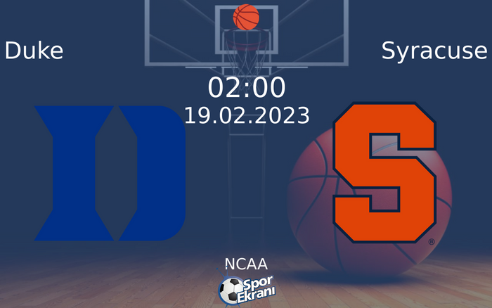 19 Şubat 2023 Duke vs Syracuse maçı Hangi Kanalda Saat Kaçta Yayınlanacak? 19 Şubat 2023 Duke vs Syracuse maçı Hangi Kanalda Saat Kaçta Yayınlanacak?