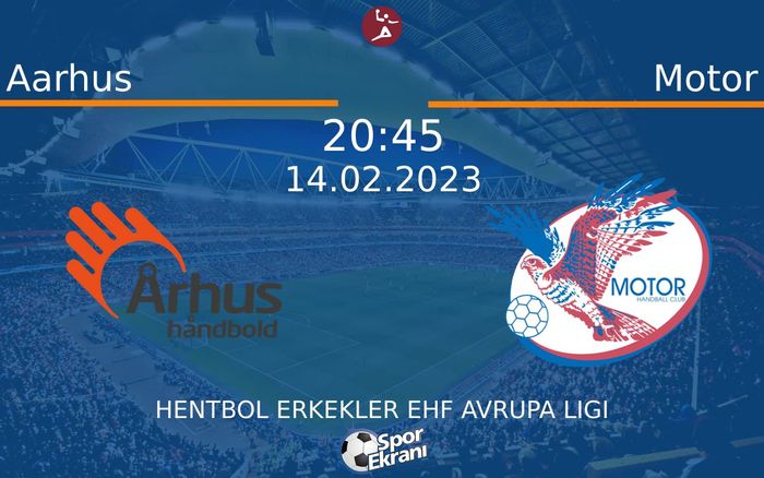 14 Şubat 2023 Aarhus vs Motor maçı Hangi Kanalda Saat Kaçta Yayınlanacak? 14 Şubat 2023 Aarhus vs Motor maçı Hangi Kanalda Saat Kaçta Yayınlanacak?