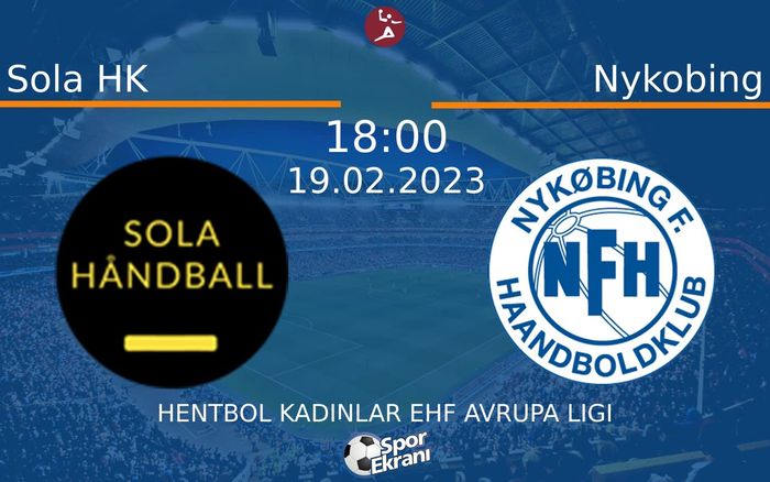 19 Şubat 2023 Sola HK vs Nykobing maçı Hangi Kanalda Saat Kaçta Yayınlanacak? 19 Şubat 2023 Sola HK vs Nykobing maçı Hangi Kanalda Saat Kaçta Yayınlanacak?