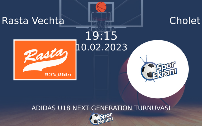 10 Şubat 2023 Rasta Vechta vs Cholet maçı Hangi Kanalda Saat Kaçta Yayınlanacak? 10 Şubat 2023 Rasta Vechta vs Cholet maçı Hangi Kanalda Saat Kaçta Yayınlanacak?