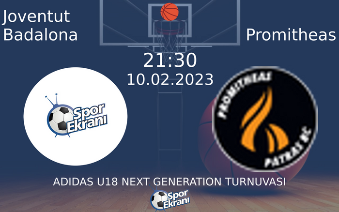 10 Şubat 2023 Joventut Badalona vs Promitheas maçı Hangi Kanalda Saat Kaçta Yayınlanacak? 10 Şubat 2023 Joventut Badalona vs Promitheas maçı Hangi Kanalda Saat Kaçta Yayınlanacak?