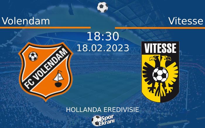 18 Şubat 2023 Volendam vs Vitesse maçı Hangi Kanalda Saat Kaçta Yayınlanacak? 18 Şubat 2023 Volendam vs Vitesse maçı Hangi Kanalda Saat Kaçta Yayınlanacak?