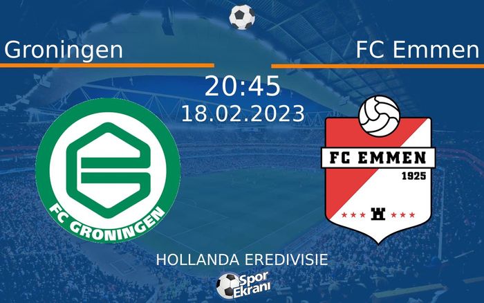 18 Şubat 2023 Groningen vs FC Emmen maçı Hangi Kanalda Saat Kaçta Yayınlanacak? 18 Şubat 2023 Groningen vs FC Emmen maçı Hangi Kanalda Saat Kaçta Yayınlanacak?