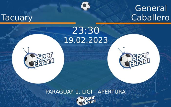 19 Şubat 2023 Tacuary vs General Caballero maçı Hangi Kanalda Saat Kaçta Yayınlanacak? 19 Şubat 2023 Tacuary vs General Caballero maçı Hangi Kanalda Saat Kaçta Yayınlanacak?