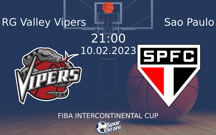 10 Şubat 2023 RG Valley Vipers vs Sao Paulo maçı Hangi Kanalda Saat Kaçta Yayınlanacak? 10 Şubat 2023 RG Valley Vipers vs Sao Paulo maçı Hangi Kanalda Saat Kaçta Yayınlanacak?