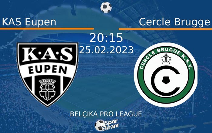 25 Şubat 2023 KAS Eupen vs Cercle Brugge maçı Hangi Kanalda Saat Kaçta Yayınlanacak? 25 Şubat 2023 KAS Eupen vs Cercle Brugge maçı Hangi Kanalda Saat Kaçta Yayınlanacak?