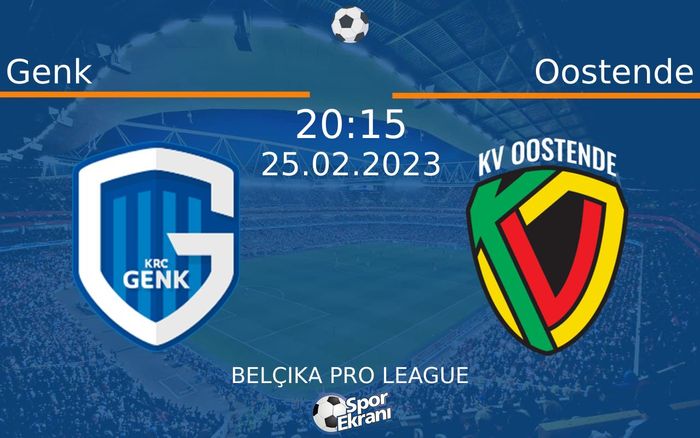 25 Şubat 2023 Genk vs Oostende maçı Hangi Kanalda Saat Kaçta Yayınlanacak? 25 Şubat 2023 Genk vs Oostende maçı Hangi Kanalda Saat Kaçta Yayınlanacak?