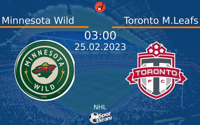 25 Şubat 2023 Minnesota Wild vs Toronto M.Leafs maçı Hangi Kanalda Saat Kaçta Yayınlanacak? 25 Şubat 2023 Minnesota Wild vs Toronto M.Leafs maçı Hangi Kanalda Saat Kaçta Yayınlanacak?