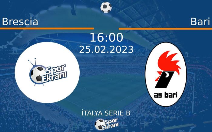25 Şubat 2023 Brescia vs Bari maçı Hangi Kanalda Saat Kaçta Yayınlanacak? 25 Şubat 2023 Brescia vs Bari maçı Hangi Kanalda Saat Kaçta Yayınlanacak?
