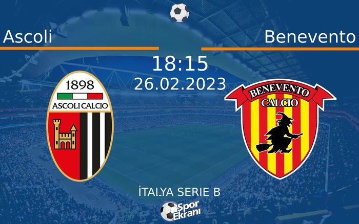 26 Şubat 2023 Ascoli vs Benevento maçı Hangi Kanalda Saat Kaçta Yayınlanacak? 26 Şubat 2023 Ascoli vs Benevento maçı Hangi Kanalda Saat Kaçta Yayınlanacak?