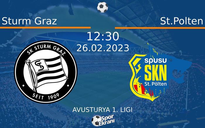 26 Şubat 2023 Sturm Graz vs St.Polten maçı Hangi Kanalda Saat Kaçta Yayınlanacak? 26 Şubat 2023 Sturm Graz vs St.Polten maçı Hangi Kanalda Saat Kaçta Yayınlanacak?