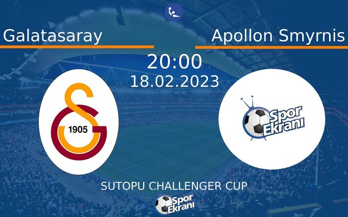 18 Şubat 2023 Galatasaray vs Apollon Smyrnis maçı Hangi Kanalda Saat Kaçta Yayınlanacak? 18 Şubat 2023 Galatasaray vs Apollon Smyrnis maçı Hangi Kanalda Saat Kaçta Yayınlanacak?