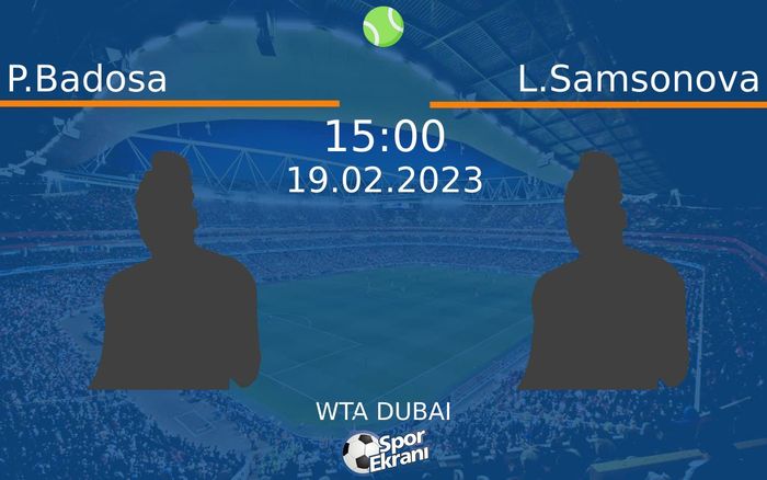 19 Şubat 2023 P.Badosa vs L.Samsonova maçı Hangi Kanalda Saat Kaçta Yayınlanacak? 19 Şubat 2023 P.Badosa vs L.Samsonova maçı Hangi Kanalda Saat Kaçta Yayınlanacak?