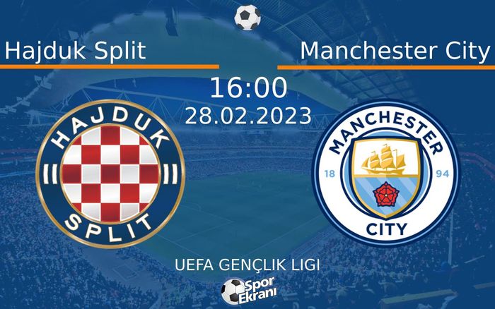28 Şubat 2023 Hajduk Split vs Manchester City maçı Hangi Kanalda Saat Kaçta Yayınlanacak? 28 Şubat 2023 Hajduk Split vs Manchester City maçı Hangi Kanalda Saat Kaçta Yayınlanacak?