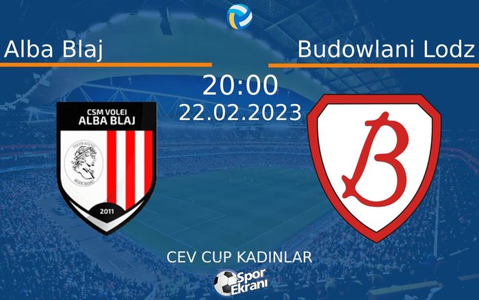 22 Şubat 2023 Alba Blaj vs Budowlani Lodz maçı Hangi Kanalda Saat Kaçta Yayınlanacak? 22 Şubat 2023 Alba Blaj vs Budowlani Lodz maçı Hangi Kanalda Saat Kaçta Yayınlanacak?