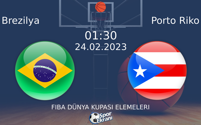 24 Şubat 2023 Brezilya vs Porto Riko maçı Hangi Kanalda Saat Kaçta Yayınlanacak? 24 Şubat 2023 Brezilya vs Porto Riko maçı Hangi Kanalda Saat Kaçta Yayınlanacak?