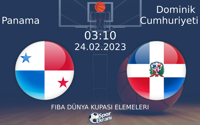 24 Şubat 2023 Panama vs Dominik Cumhuriyeti maçı Hangi Kanalda Saat Kaçta Yayınlanacak?