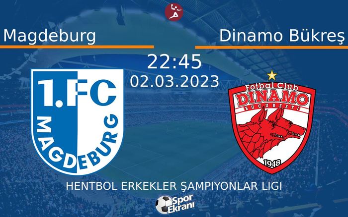 02 Mart 2023 Magdeburg vs Dinamo Bükreş maçı Hangi Kanalda Saat Kaçta Yayınlanacak? 02 Mart 2023 Magdeburg vs Dinamo Bükreş maçı Hangi Kanalda Saat Kaçta Yayınlanacak?