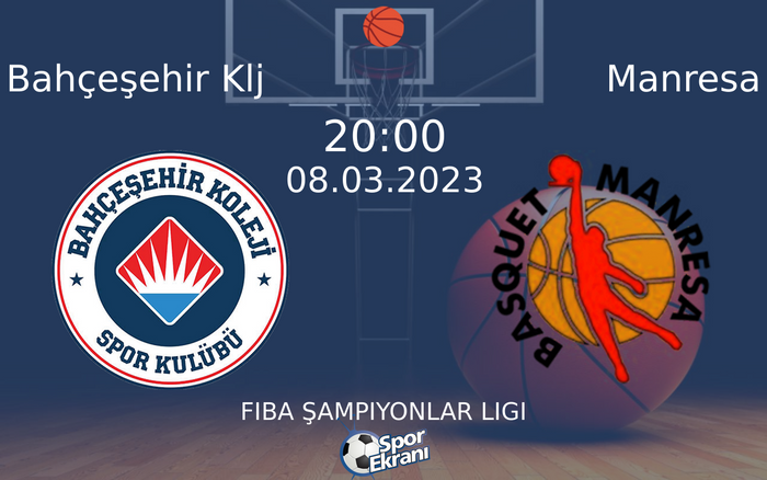 08 Mart 2023 Bahçeşehir Klj vs Manresa maçı Hangi Kanalda Saat Kaçta Yayınlanacak? 08 Mart 2023 Bahçeşehir Klj vs Manresa maçı Hangi Kanalda Saat Kaçta Yayınlanacak?