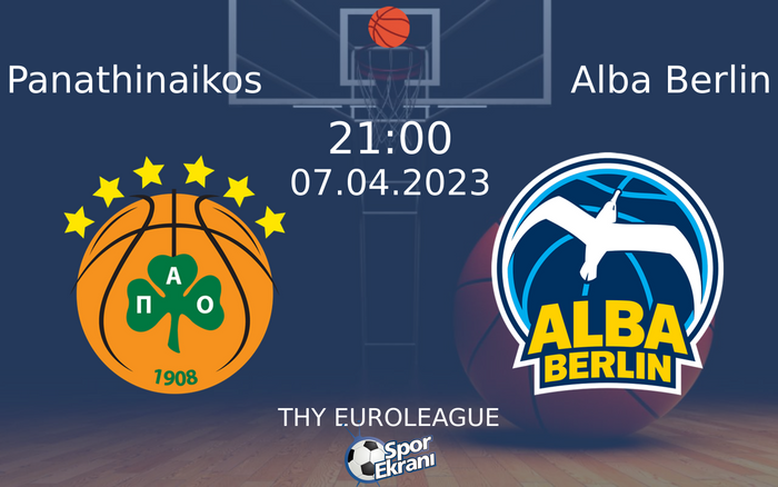07 Nisan 2023 Panathinaikos vs Alba Berlin maçı Hangi Kanalda Saat Kaçta Yayınlanacak? 07 Nisan 2023 Panathinaikos vs Alba Berlin maçı Hangi Kanalda Saat Kaçta Yayınlanacak?