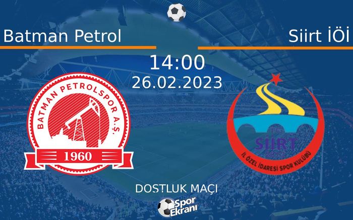 26 Şubat 2023 Batman Petrol vs Siirt İÖİ maçı Hangi Kanalda Saat Kaçta Yayınlanacak? 26 Şubat 2023 Batman Petrol vs Siirt İÖİ maçı Hangi Kanalda Saat Kaçta Yayınlanacak?