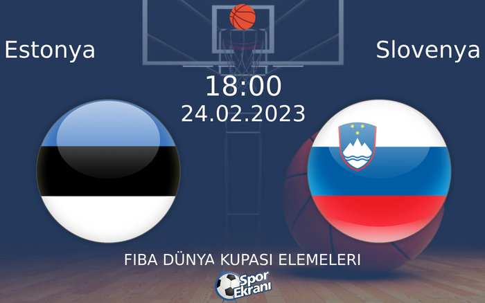 24 Şubat 2023 Estonya vs Slovenya maçı Hangi Kanalda Saat Kaçta Yayınlanacak? 24 Şubat 2023 Estonya vs Slovenya maçı Hangi Kanalda Saat Kaçta Yayınlanacak?