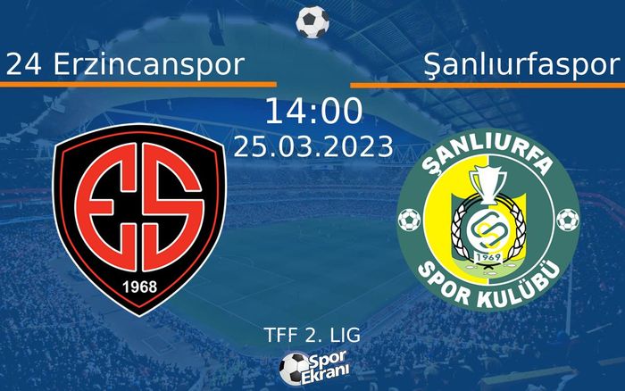 25 Mart 2023 24 Erzincanspor vs Şanlıurfaspor maçı Hangi Kanalda Saat Kaçta Yayınlanacak? 25 Mart 2023 24 Erzincanspor vs Şanlıurfaspor maçı Hangi Kanalda Saat Kaçta Yayınlanacak?