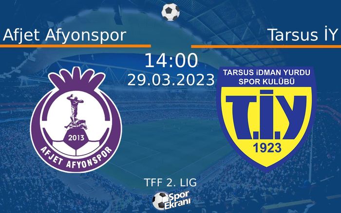 29 Mart 2023 Afjet Afyonspor vs Tarsus İY maçı Hangi Kanalda Saat Kaçta Yayınlanacak? 29 Mart 2023 Afjet Afyonspor vs Tarsus İY maçı Hangi Kanalda Saat Kaçta Yayınlanacak?