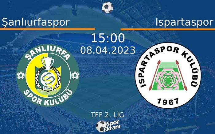 08 Nisan 2023 Şanlıurfaspor vs Ispartaspor maçı Hangi Kanalda Saat Kaçta Yayınlanacak? 08 Nisan 2023 Şanlıurfaspor vs Ispartaspor maçı Hangi Kanalda Saat Kaçta Yayınlanacak?