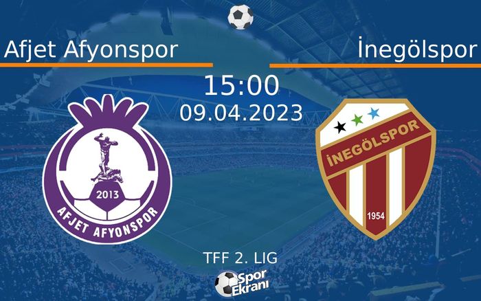 09 Nisan 2023 Afjet Afyonspor vs İnegölspor maçı Hangi Kanalda Saat Kaçta Yayınlanacak? 09 Nisan 2023 Afjet Afyonspor vs İnegölspor maçı Hangi Kanalda Saat Kaçta Yayınlanacak?