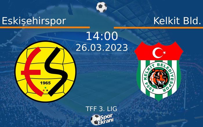 26 Mart 2023 Eskişehirspor vs Kelkit Bld. maçı Hangi Kanalda Saat Kaçta Yayınlanacak? 26 Mart 2023 Eskişehirspor vs Kelkit Bld. maçı Hangi Kanalda Saat Kaçta Yayınlanacak?