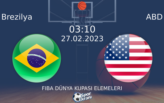 27 Şubat 2023 Brezilya vs ABD maçı Hangi Kanalda Saat Kaçta Yayınlanacak? 27 Şubat 2023 Brezilya vs ABD maçı Hangi Kanalda Saat Kaçta Yayınlanacak?